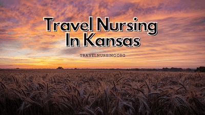 Travel Nursing in Kansas | Top Paying Specialties & Cities 2023